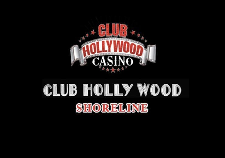 Club Hollywood Casino, Shoreline
