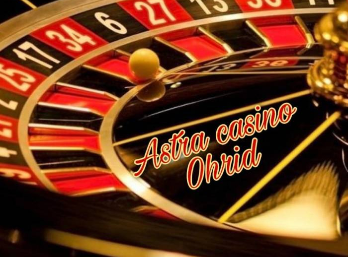 Astra Casino 2, Ohrid